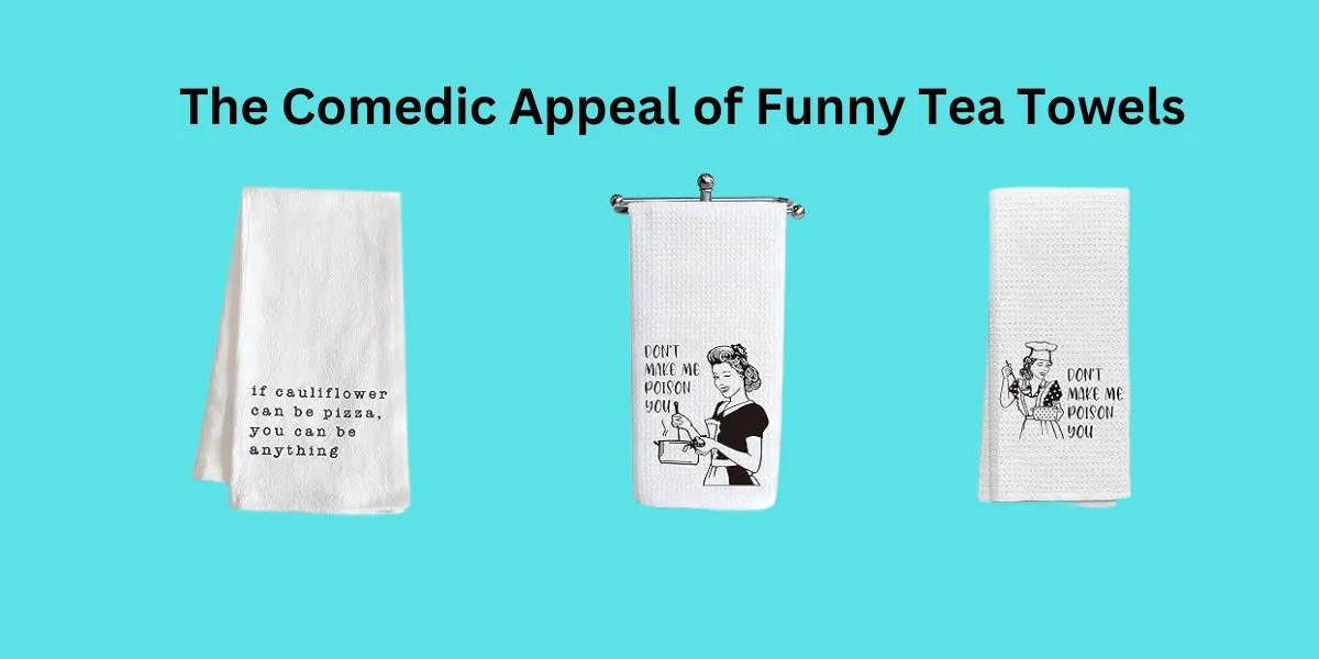 funny tea towels